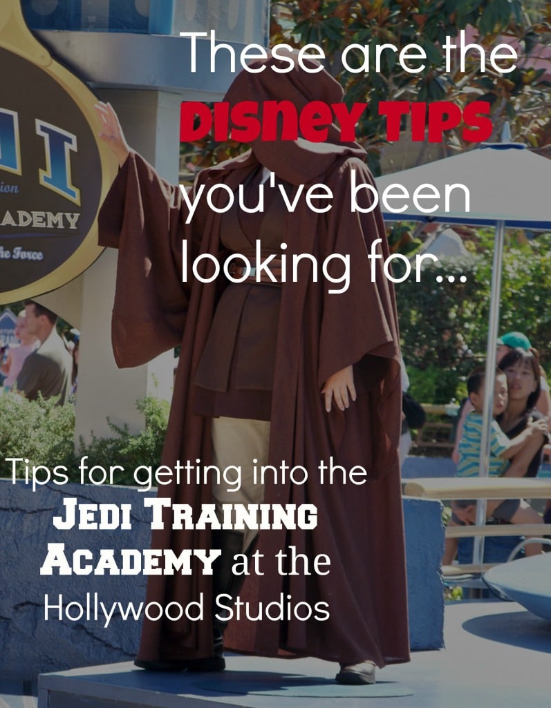 Disney's Hollywood Studios Jedi Training Academy Tips and Tricks