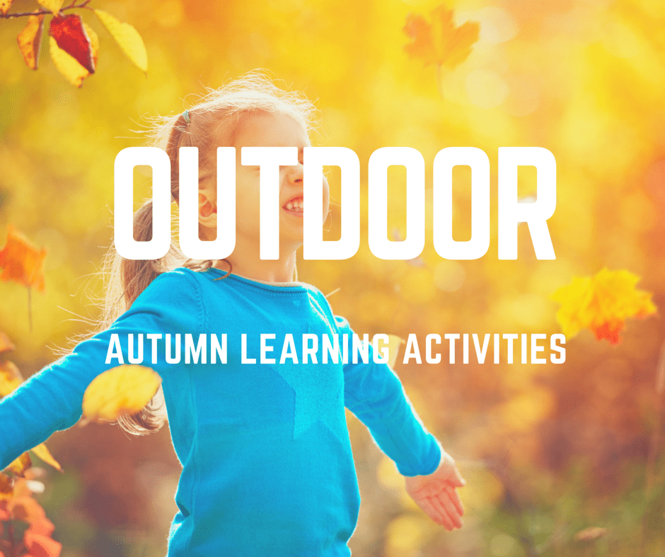 Outdoor Fall Learning Activities