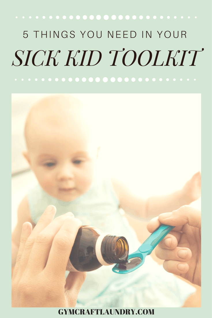 Prepare for sick kids with a sick kid tool kit to make parenting a little easier.