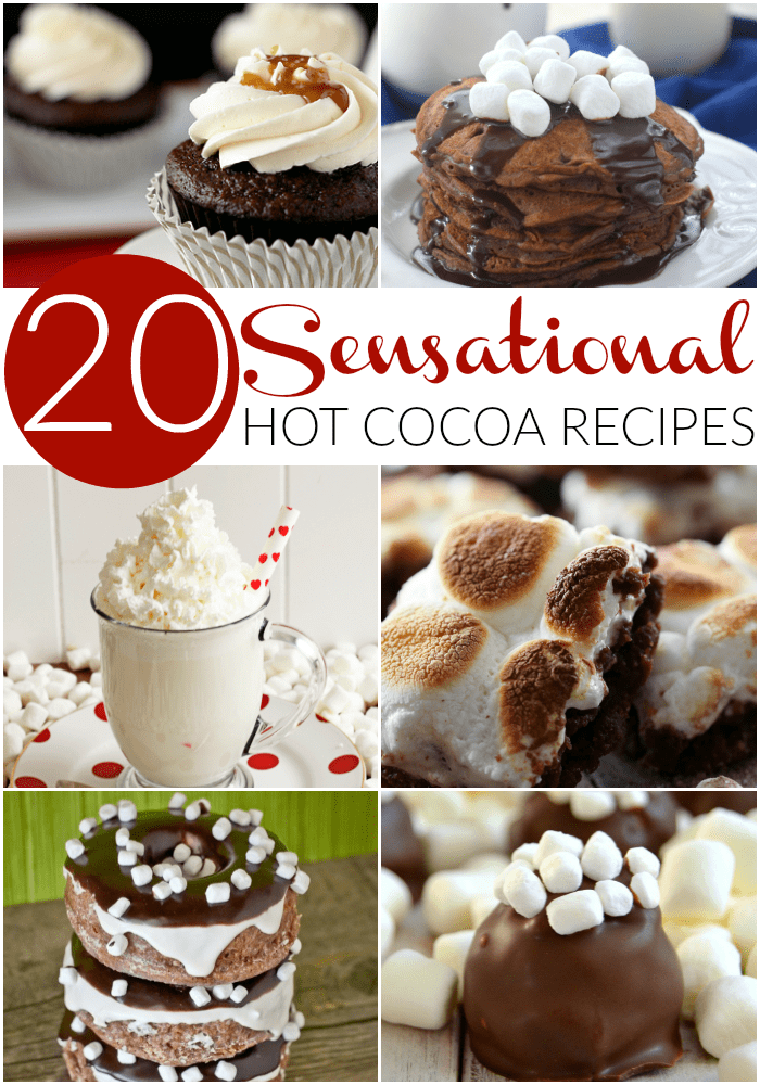 Hot chocolate inspired desserts, hot cocoa drink recipes, and hot cocoa inspired baked treats