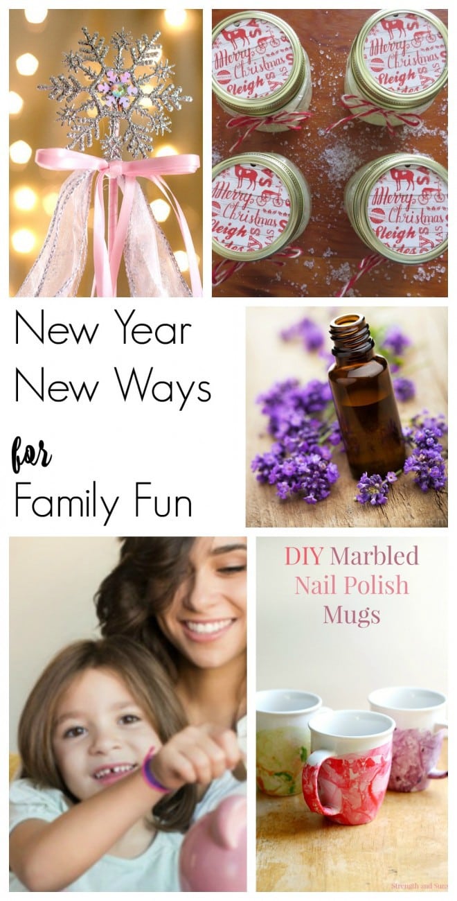 New Year New Ways for Family Fun