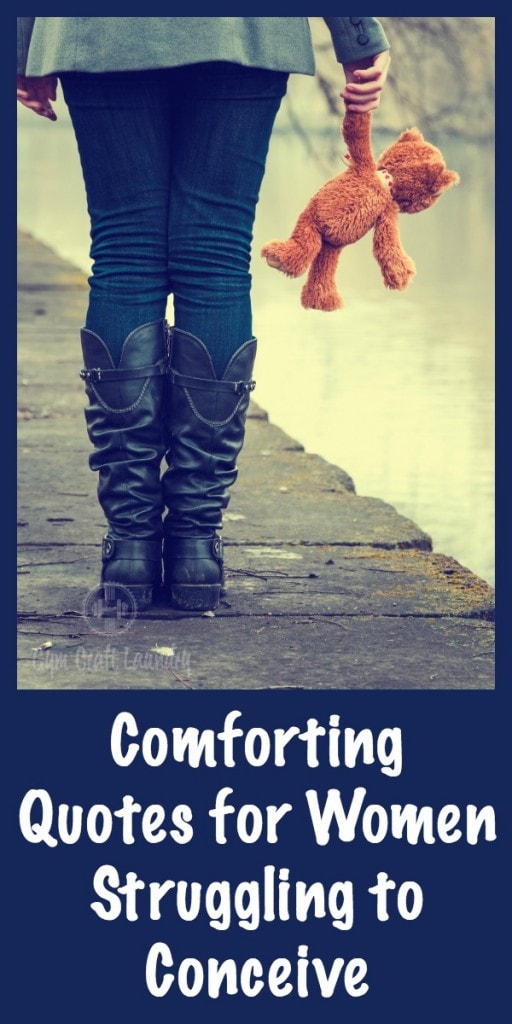 Comforting Quotes for Women Struggling to Conceive
