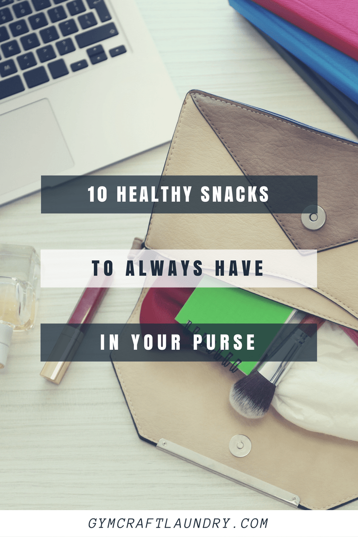 10 Healthy Snacks for inside your purse. Stay on track with a portable snack.