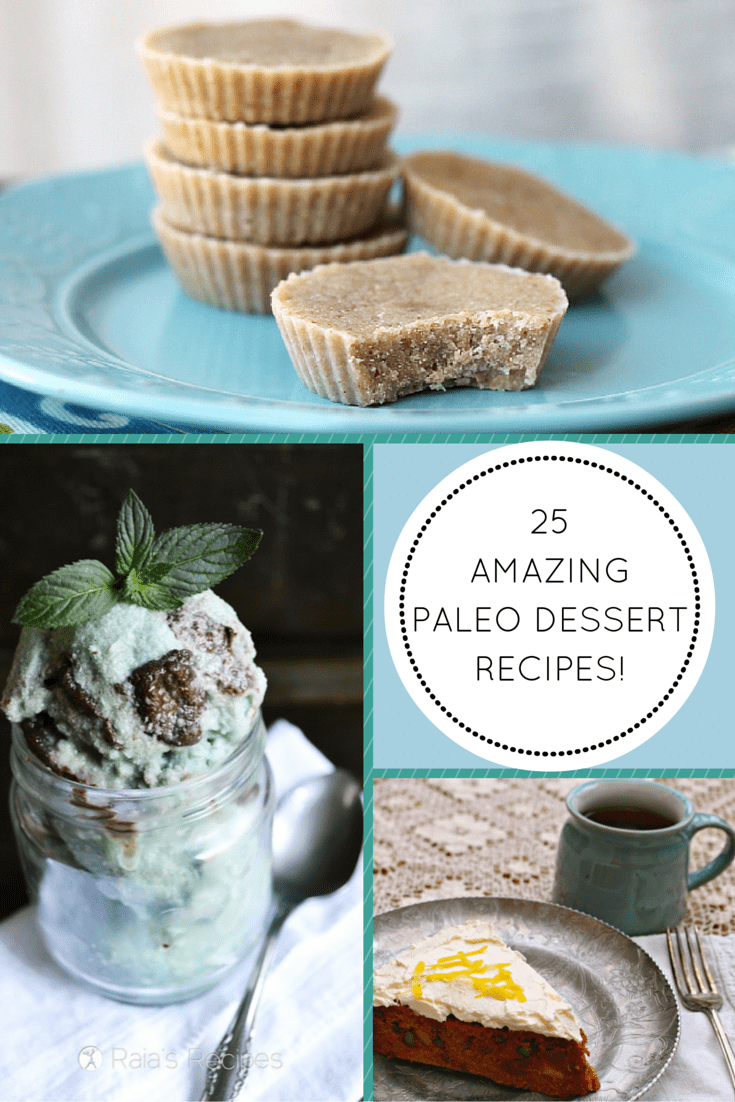 25 Amazingly Satisfying Paleo Dessert Recipes