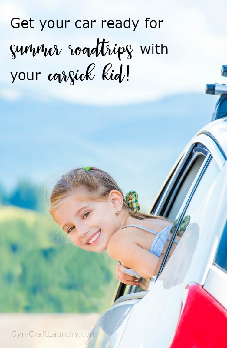 Preparing for summer roadtrips with your carsick motion sick kids!