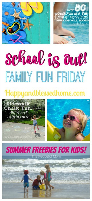 school is out family fun friday