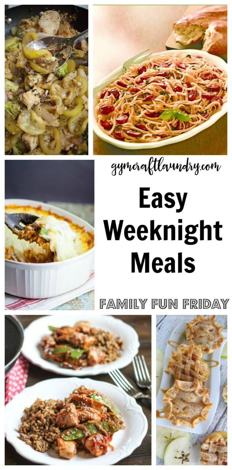 Easy Weeknight Meals on Family Fun Friday