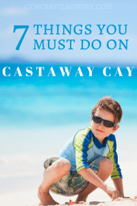 Disney Dream Cruise Tips | 7 Fun Things you MUST DO on Castaway Cay