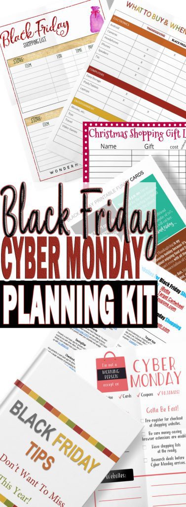 Black Friday Cyber Monday Planning Kit printables so you can be organized and get the best shopping deals.